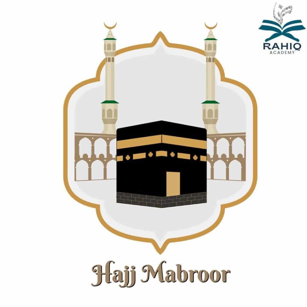 Hajj mabroor meaning