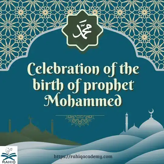 Celebration of the birth of prophet Mohammed