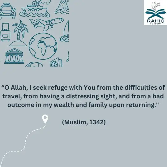 Dua when experiencing difficulties during travel