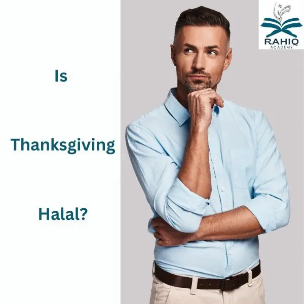 Is Thanksgiving Halal