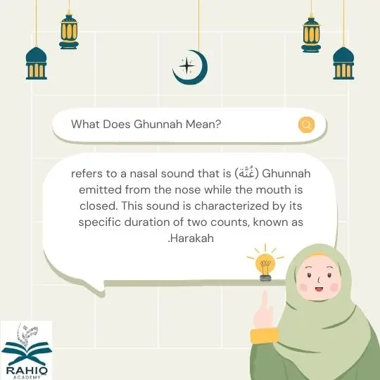 What Does Ghunnah Mean