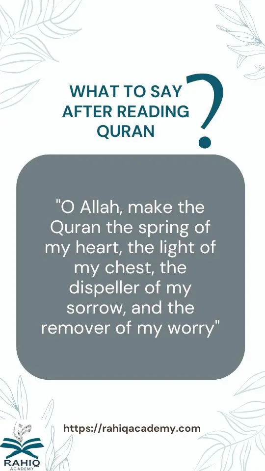 What to Say After Reading Quran?