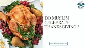 do muslim celebrate thanksgiving