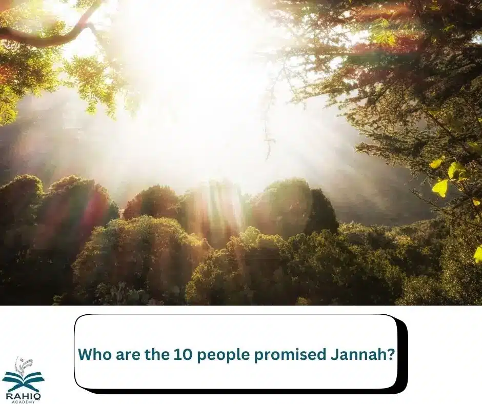 Who are the 10 people promised Jannah?