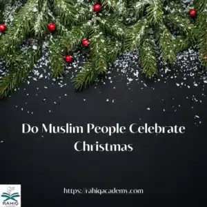 do muslim people celebrate christmas