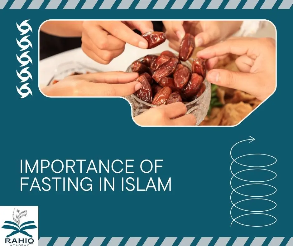 Importance of Fasting in Islam