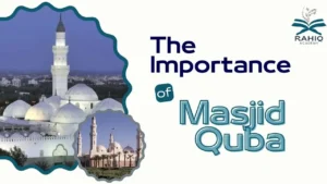 importance of masjid Quba​