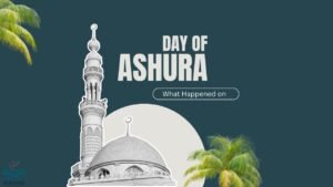 what happened on day of Ashura​