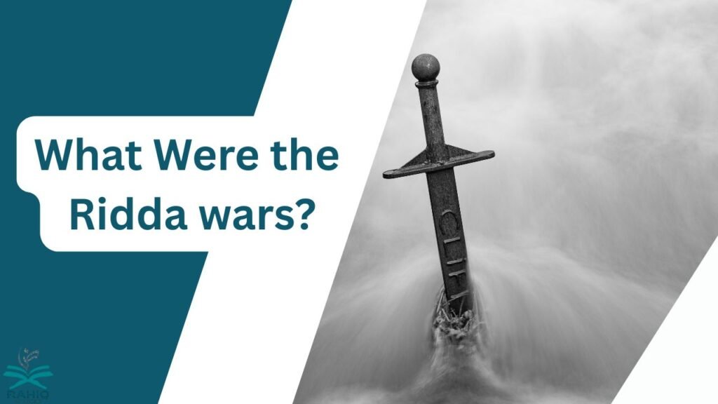 what were the ridda wars​