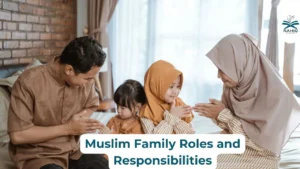muslim family roles and responsibilities