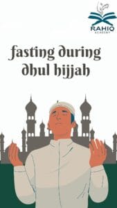 fasting during dhul hijjah