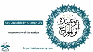 abu ubaydah ibn al jarrah​ life