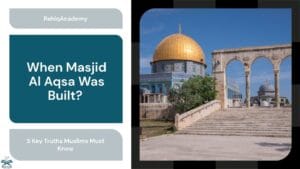 when masjid al aqsa was built​