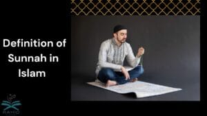 Definition of Sunnah in Islam