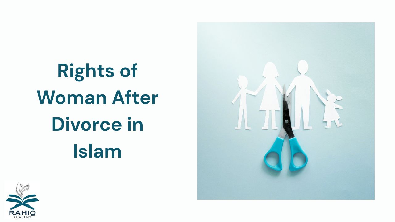 rights of woman after divorce in Islam