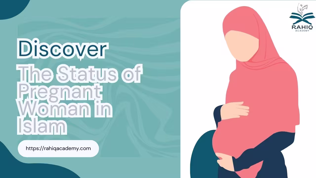status of pregnant woman in islam​