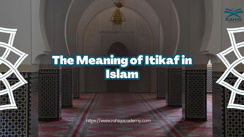 meaning of itikaf in islam​