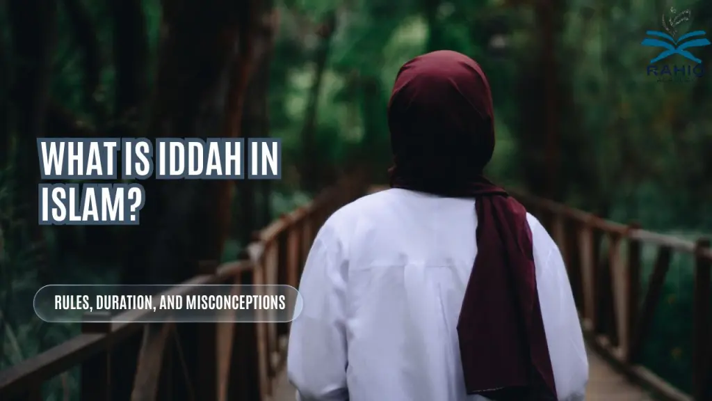 What Is Iddah in Islam
