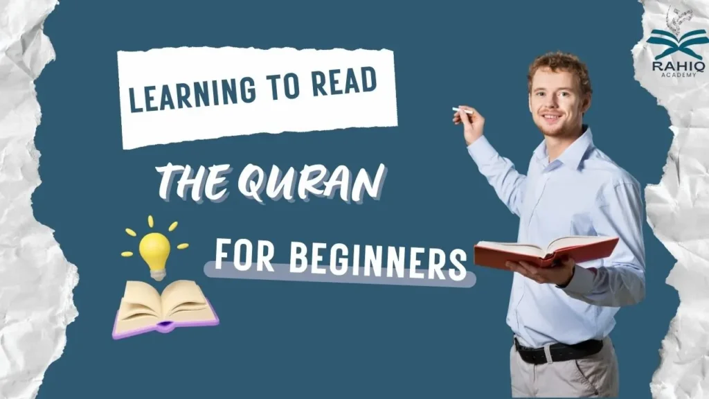 learning to read the quran for beginners​