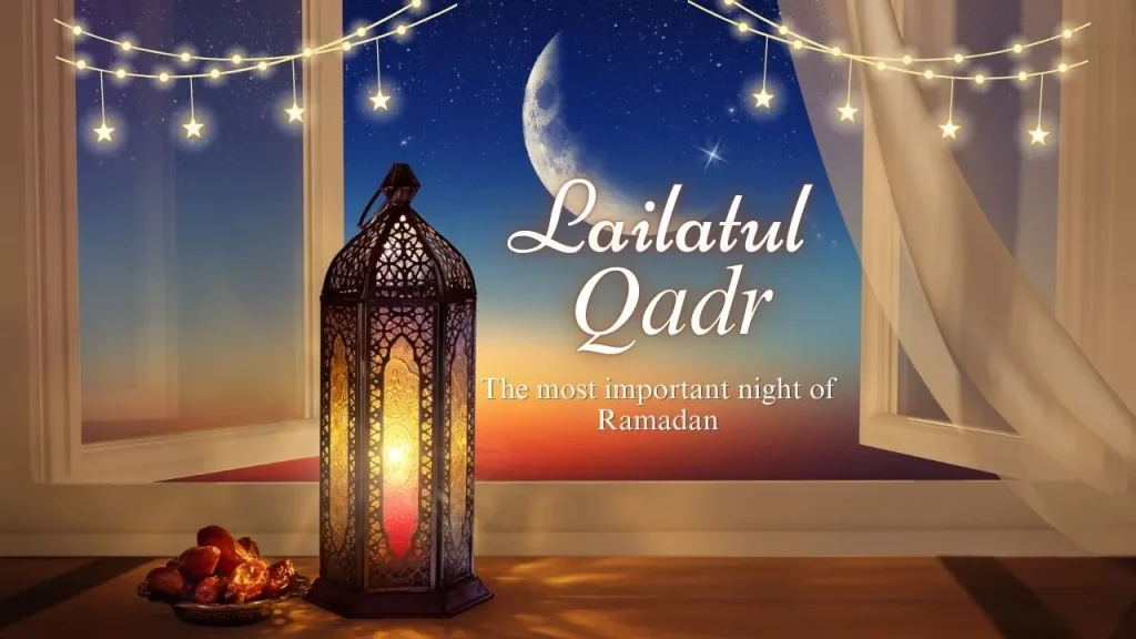 what is the most important night of ramadan
